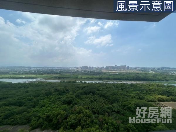 前景無限-河岸第一排高樓層無敵景觀